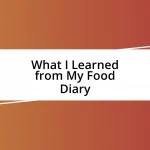 What I Learned from My Food Diary