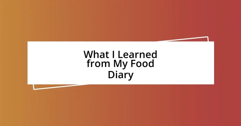 What I Learned from My Food Diary