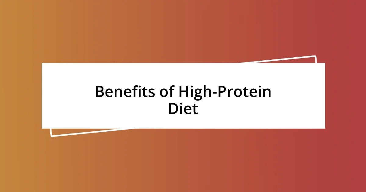 Benefits of High-Protein Diet